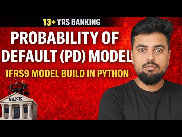 17. Probability of default Model in Python 💻 |  IFRS 9 in Credit Risk Modeling Explained!