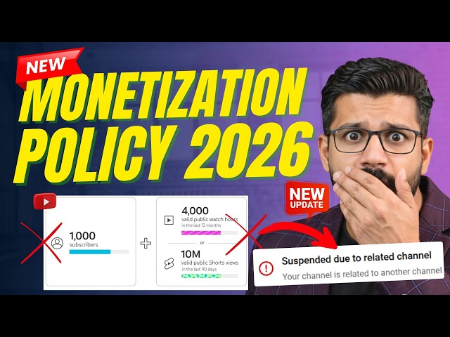 🔥New YouTube MONETIZATION Policy 2026 😱 Suspended due to Related Channel Policy Update