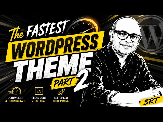 Fastest WordPress Theme with Custom Post Types | Part 2
