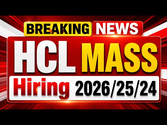 HCL Tech Mass Hiring | Batch 2026/2025/2024 | Graduate Trainee