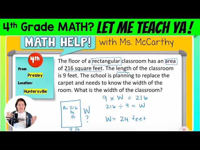 4th | AREA: Find the Missing Side Length | Math Help w/ Ms. McCarthy