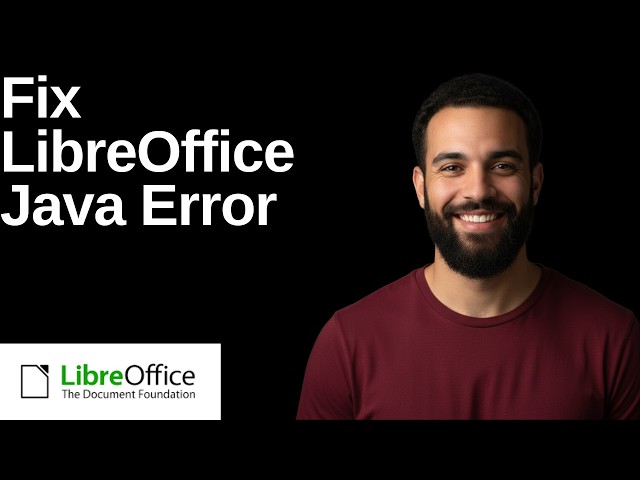 Fix LibreOffice Java Error (Step By Step Guide)