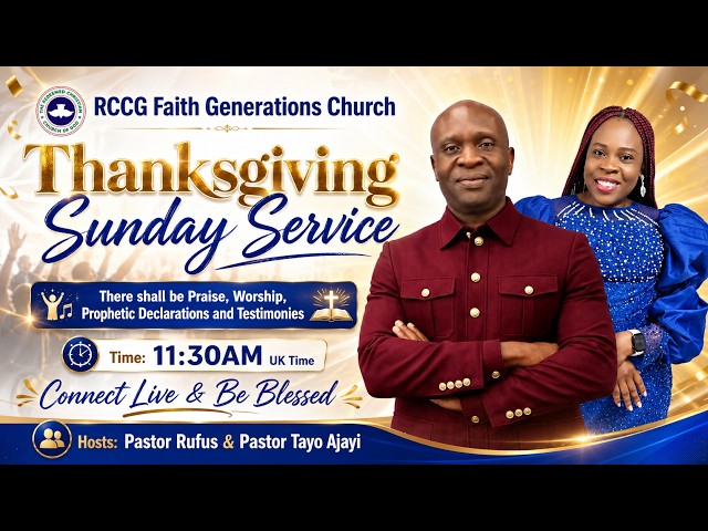 Sunday Thanksgiving Service // 2nd August  2026// Pastor Rufus & Pastor Tayo Ajayi