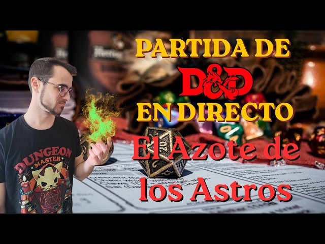 D&D EN RAEDRA - El Azote de los Astros