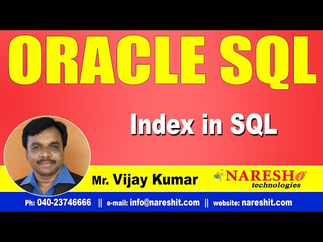 Index in SQL | Oracle SQL Tutorial Videos | Mr.Vijay Kumar