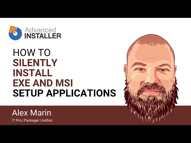 Silent Install EXE and MSI setup applications | How-to Guide