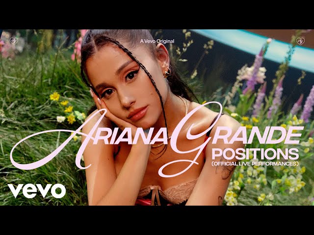 Ariana Grande - Positions Album Official Live Performances