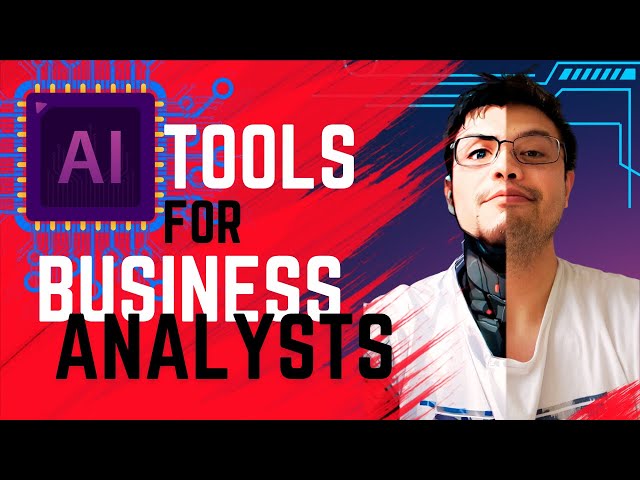 Top 3 AI Tools Every Business Analyst MUST Know in 2023 🤖😮