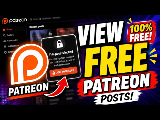How To View Patreon Content Free - (Easy & Working 2026!)