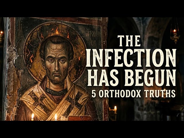 Antichrist Is Already Here: 5 Orthodox Truths About The Spirit Working In The World Right Now