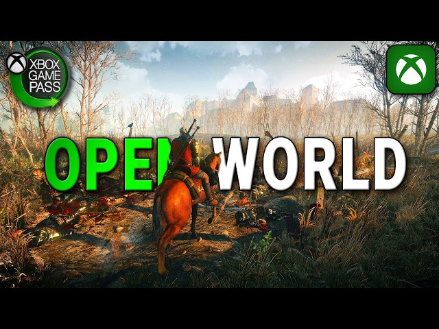 15 Best Open World Games on Xbox Game Pass in 2026!