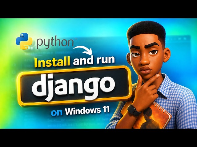 Django Setup Made Easy! Install & Run Your First Django Project