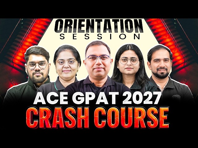 🚀 Orientation Session: ACE GPAT 2027 Crash Course | Complete GPAT Preparation | PW Pharma