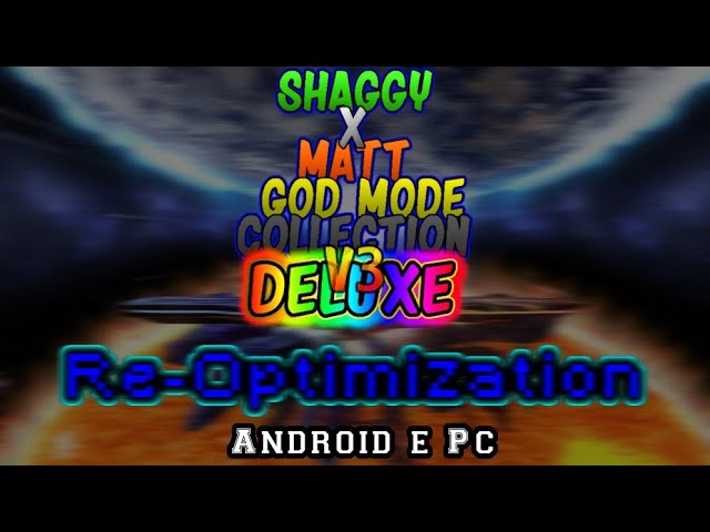 FNF': Shaggy X Matt God Mode Collection V3 Deluxe Edition Re-Optimization [ Android/PC ]