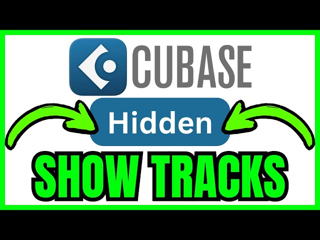 How To SHOW HIDDEN TRACK In Cubase (QUICK & EASY) 2026