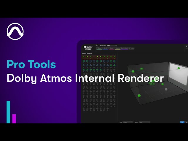 How to Use the Internal Pro Tools Dolby Atmos Renderer
