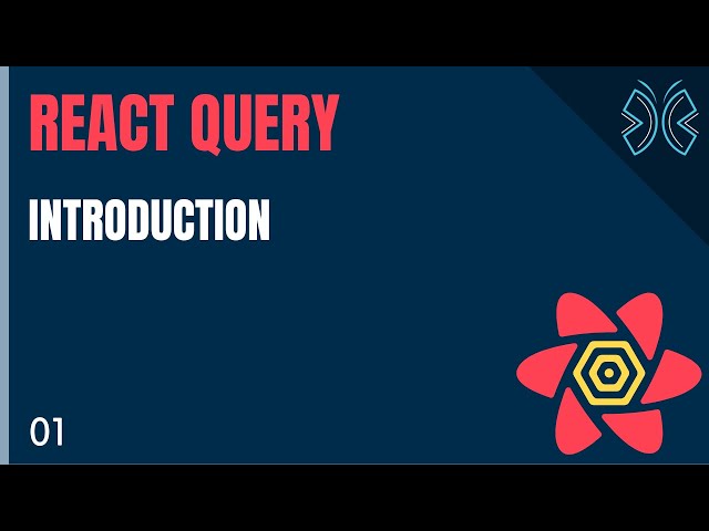 React Query Tutorial - 1 - Introduction