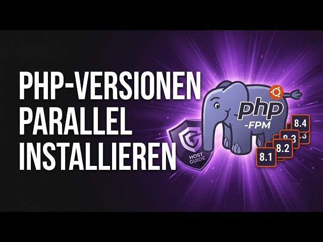 Mehrere PHP-Versionen parallel installieren – Der eigene Webserver Teil 4