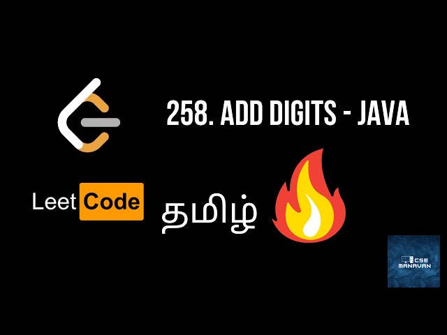 Leetcode : 258. Add Digits | Java | Tamil