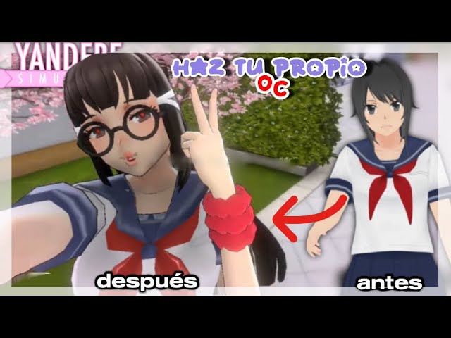 COMO HACER TU PROPIO OC!!! - Yandere Simulador