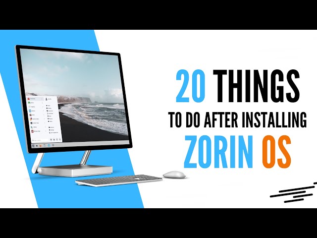20 Things You MUST DO After Installing Zorin OS 17.1 (Right Now!)