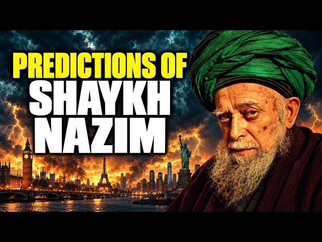 Shaykh Nazim al-Haqqani: Life, Miracles & Predictions | Documentary