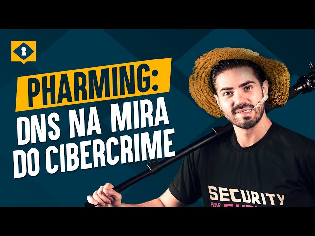 PHARMING: O QUE É e como ATUA essa AMEAÇA?