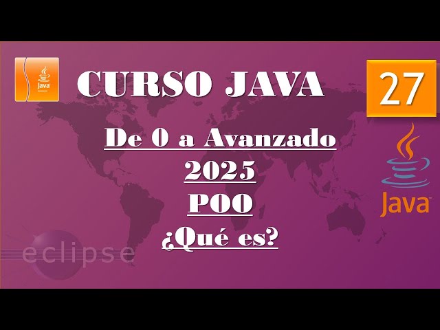 Java 2025 Course. What is OOP? Video 27
