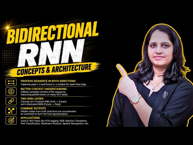 Why Use Bidirectional RNNs? Architecture & Real-World Limitations