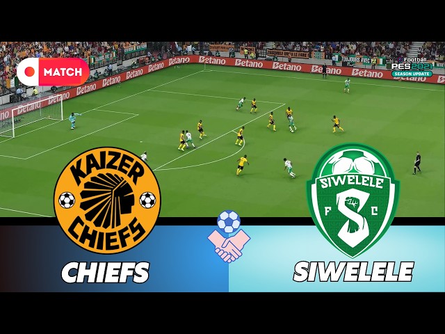 KAIZER CHIEFS vs SIWELELE | Premiership 2026 Simulation | eFootball PES 21 Realistic Gameplay