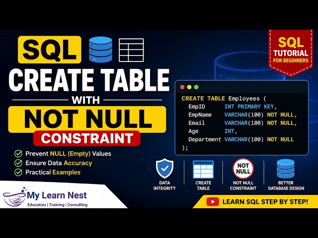 How to Use NOT NULL Constraint in SQL CREATE TABLE
