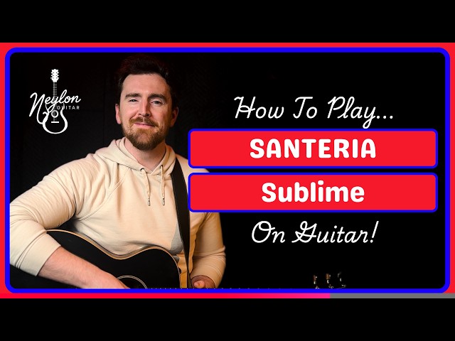 How To Play Santeria by Sublime on Guitar | GUITAR SONG TUTORIAL