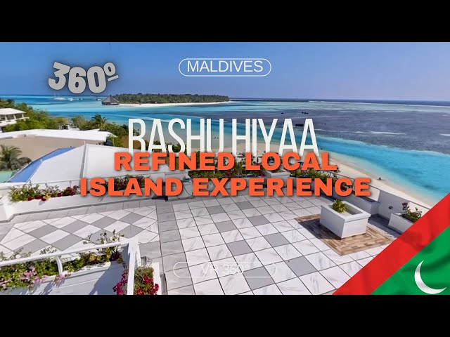 Rashu Hiyaa Dhiffushi Maldives 360° 🇲🇻 | VR Tour - Authentic Island Luxury