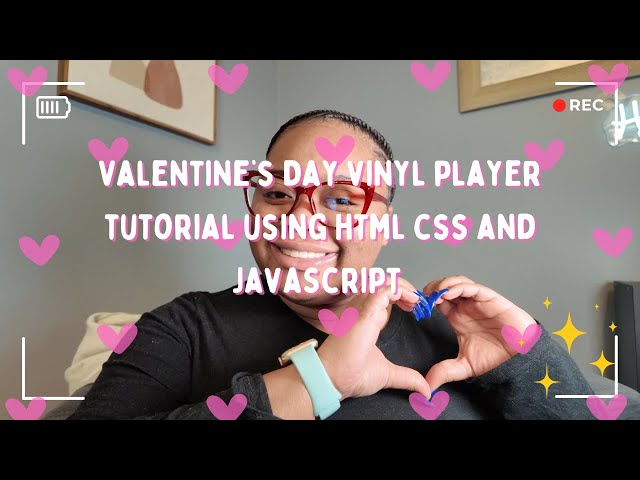 I Built a Valentine’s Day Vinyl Music Player with HTML, CSS, & JavaScript