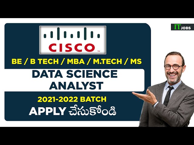 cisco hiring for Data Science Analyst | Software job notifications