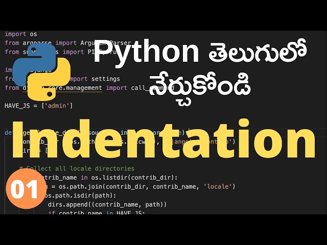 Python indentation explained  | Python Programming Language Tutorial in Telugu | Day #01