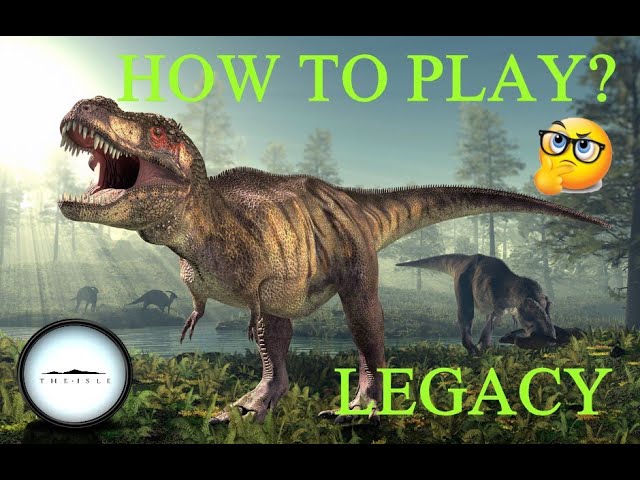 The isle legacy , how to play?