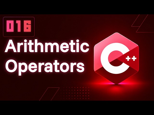 C++ Practice #016 ➜ Arithmetic Operators