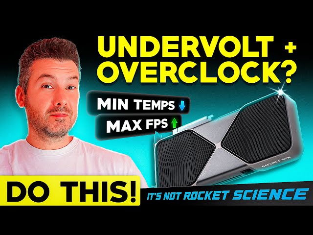 How To Undervolt and Overclock an Nvidia GPU The Right Way!