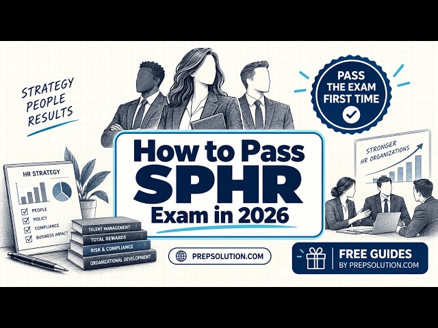 How to Pass SPHR Exam in 2026 | Ultimate Strategic Study Guide