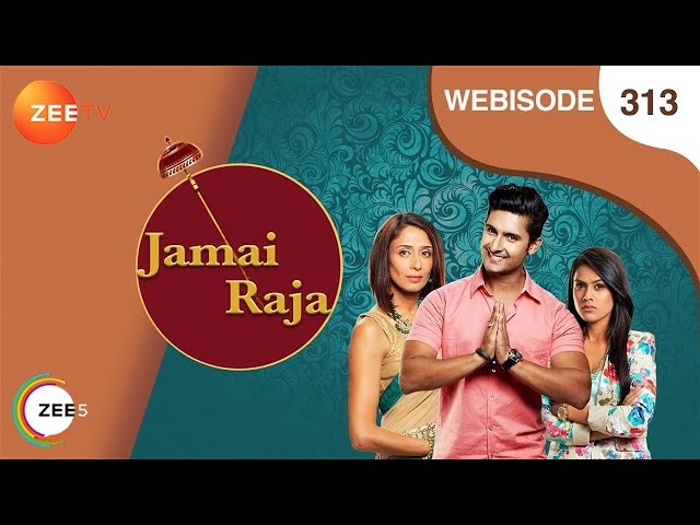 Jamai Raja - Webisode - Ep  - 313 - Zee TV