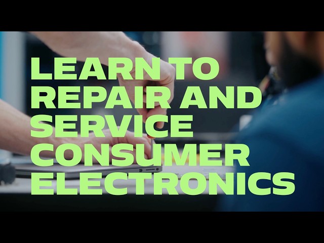 VCC's Electronics Repair Technology Diploma Program | Learn to Repair & Service Consumer Electronics