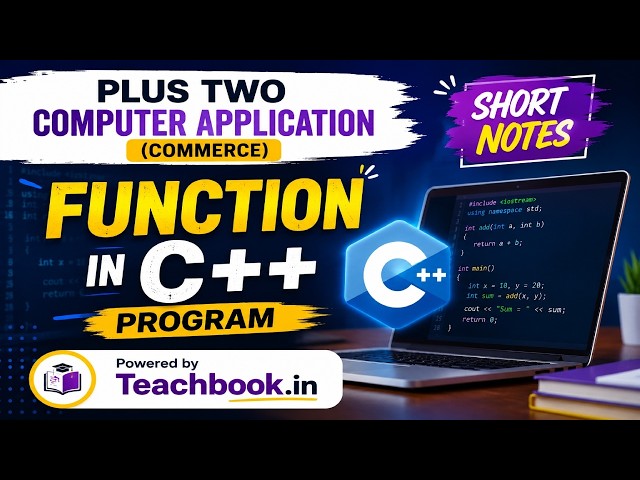 Plus Two Commerce Computer Application | FUNCTIONS| Chapter 3 | Teachbook.in