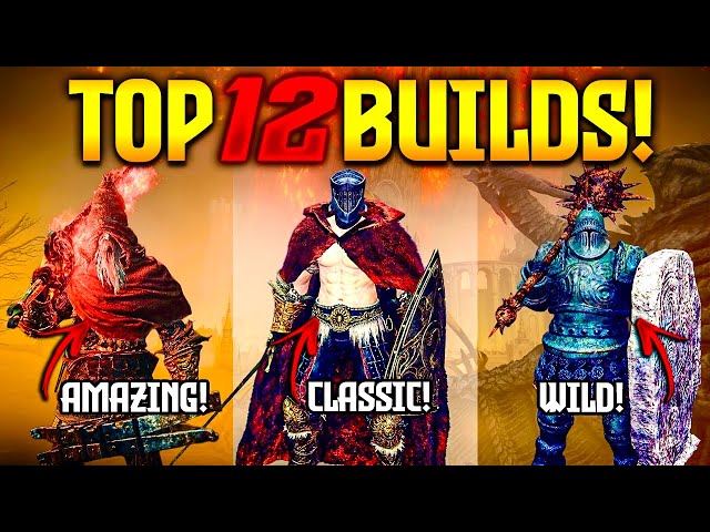 TOP 12 Amazing & OP Builds in Elden Ring 2026!