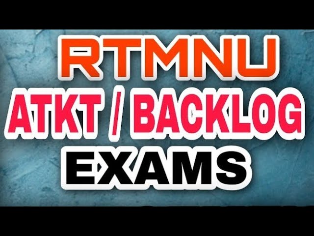 Rtmnu Big Announcement About Backlog Exams