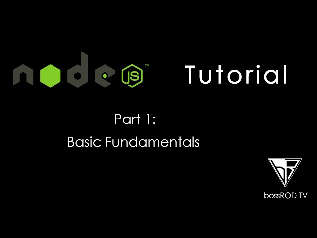 [TAGALOG] Node.js Tutorial Part 1 - Basic Fundamentals