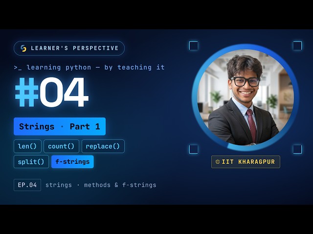 Python Tutorial #4 - String Methods Part 1 (len, count, replace, split) | Learning Together