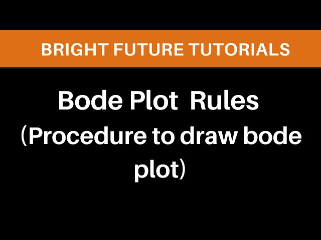 Bode plot rules | Procedure to draw bode plot | bode plot construction | bode diagram drawing rules