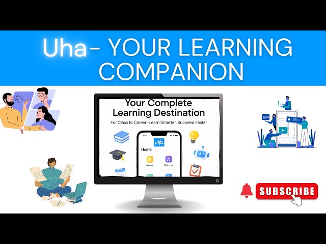 Welcome to Uha – Your Complete Learning Companion! 🎓