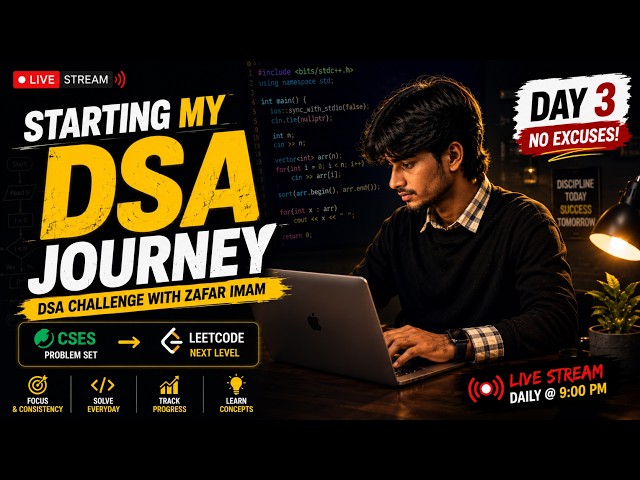 DSA Challenge 3/365 Live WIth ZAFAR IMAM | ZAFAR IMAM DSA SERIES |
